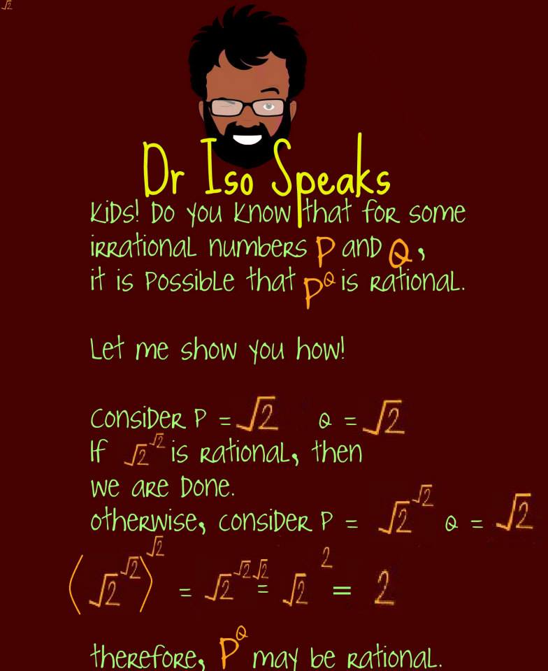 Dr. Iso speaks about irrational numbers raised to irrational powers!