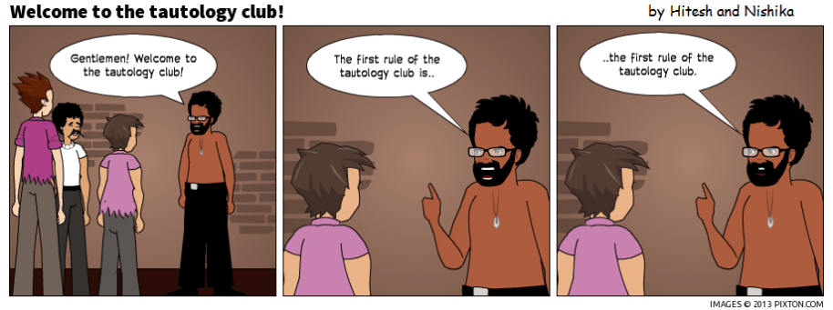 TautologyClub!
